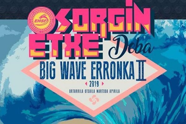 Sorgin Etxe Deba Big Wave Erronka 2019, essus surf eskola